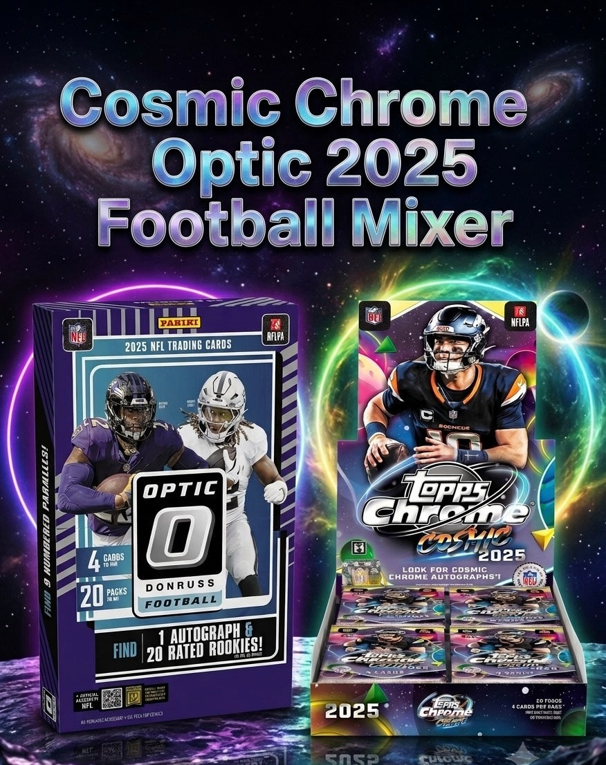 Cosmic/Optic 2025 Football Mixer! $200 bounty for Downtowns and Planets!