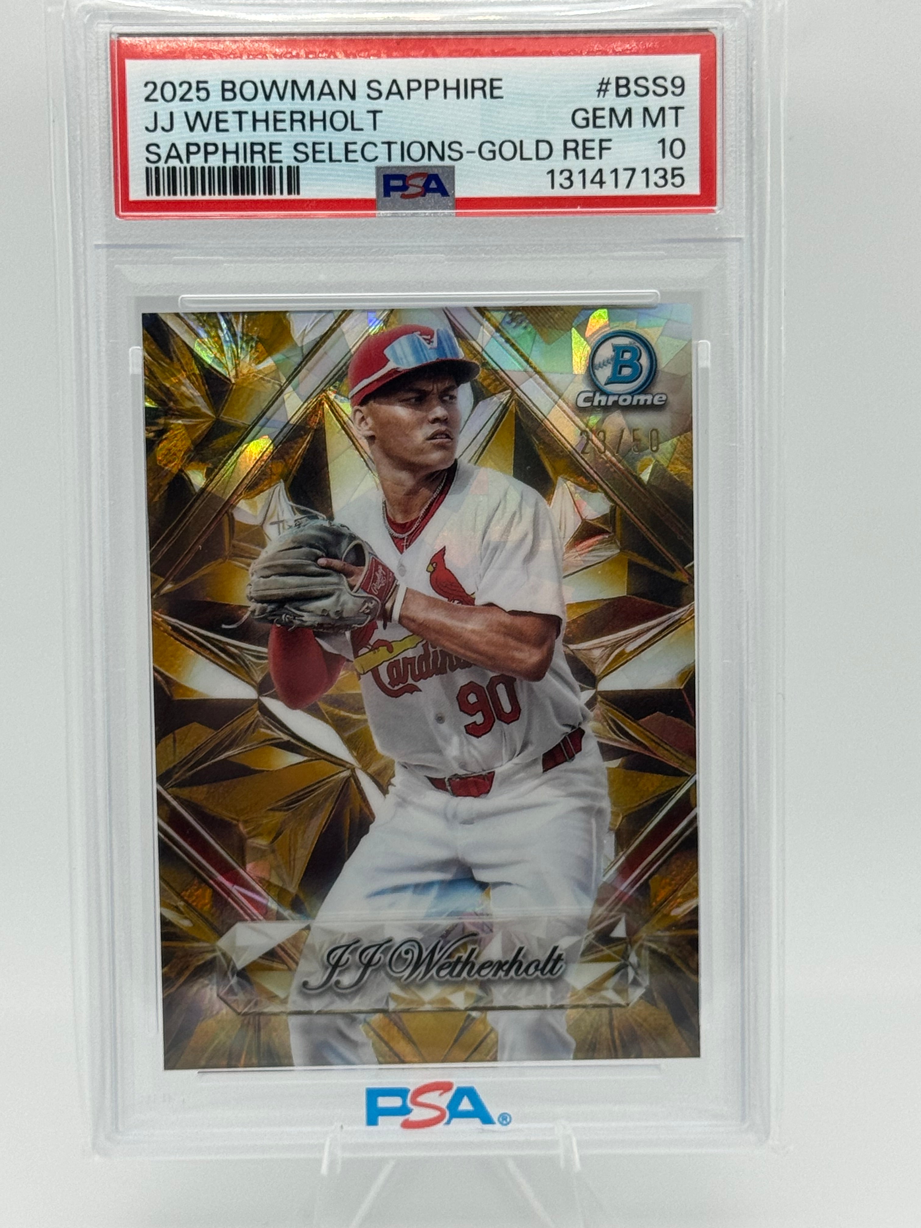 2025 Bowman Sapphire JJ Wetherholt Selections Gold Refractor /50 - PSA 10